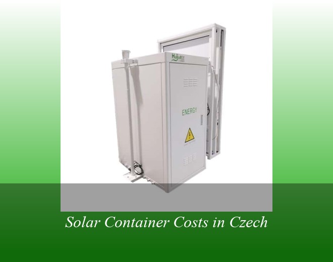 Solar Container Costs in Czech